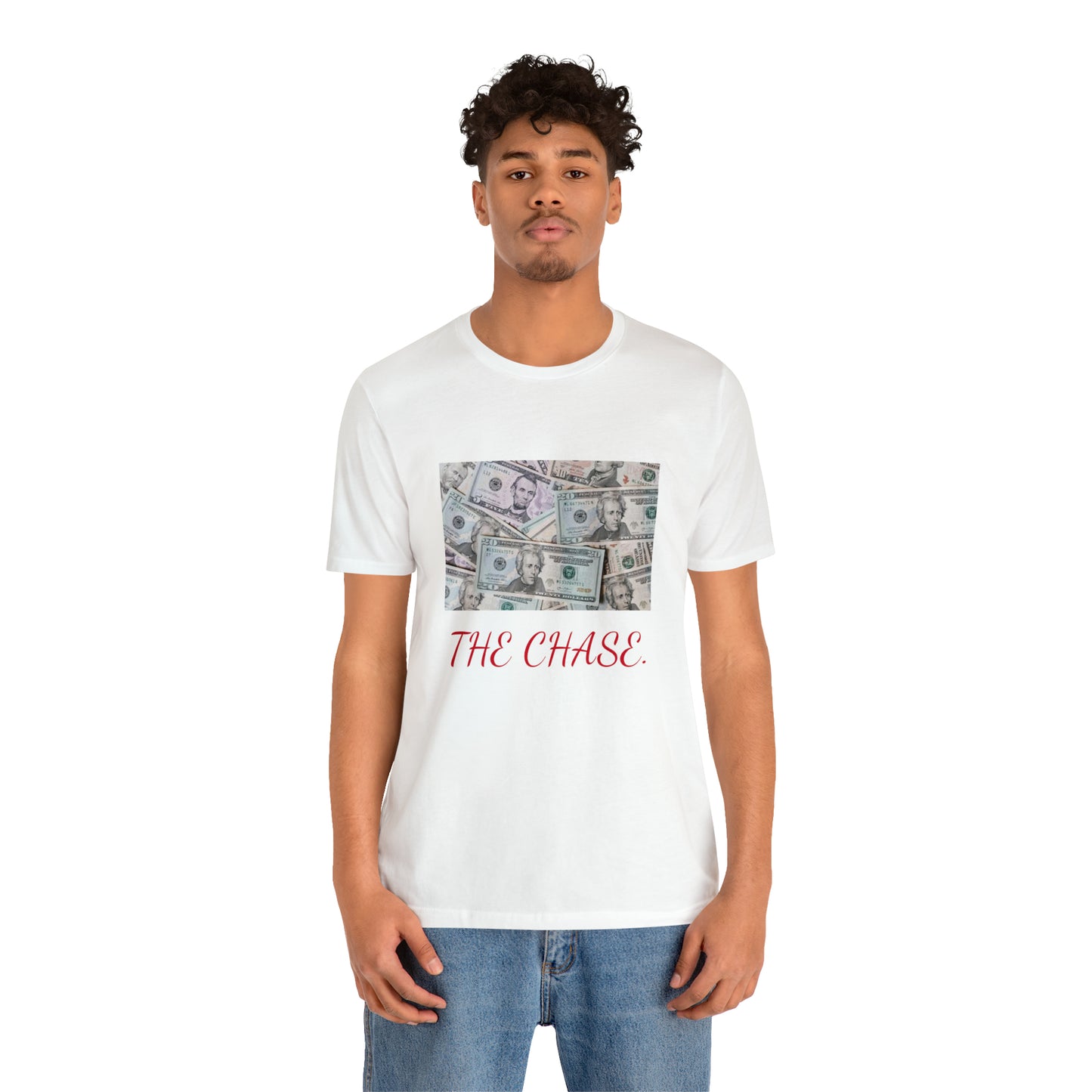 Money {the chase} "T"